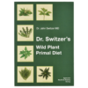 Dr. Switzers Wild Plant Primal Diet
